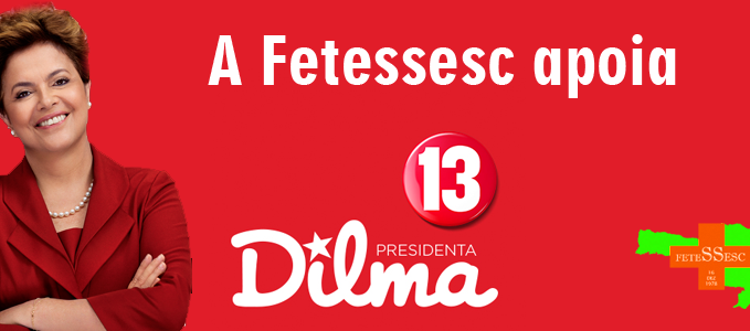 fetessesc-apoia-dilma